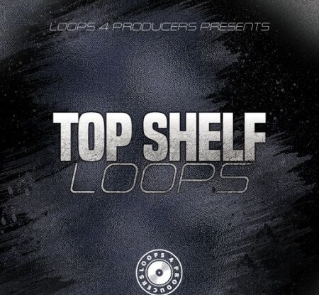 Loops 4 Producers Top Shelf Loops WAV